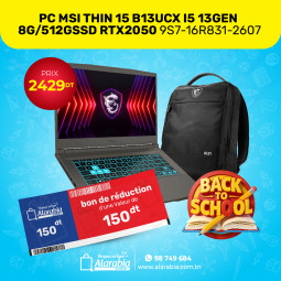 PC PORTABLE MSI THIN 15 B13UCX I5 13GEN 8G/512GSSD RTX2050 (9S7-16R831-2607) AVEC SAC A DOS